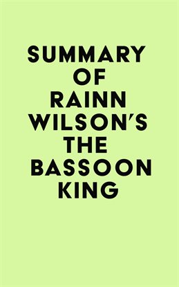 Cover image for Summary of Rainn Wilson's The Bassoon King