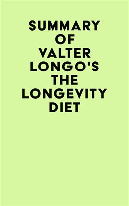 Imagen de portada para Summary of Valter Longo's The Longevity Diet