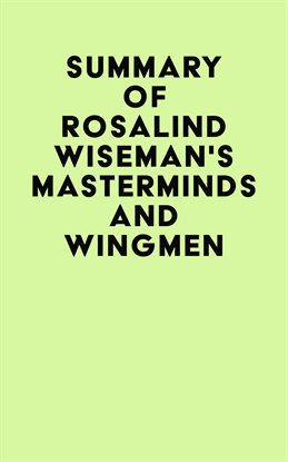 Imagen de portada para Summary of Rosalind Wiseman's Masterminds and Wingmen