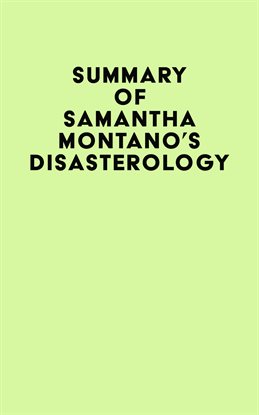 Cover image for Summary of Samantha Montano's Disasterology