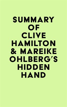 Cover image for Summary of Clive Hamilton & Mareike Ohlberg's Hidden Hand