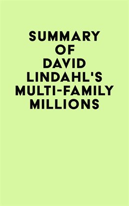 Cover image for Summary of David Lindahl's Multi-Family Millions