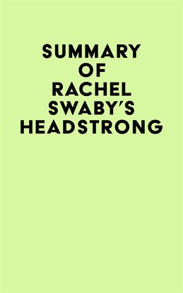 Cover image for Summary of Rachel Swaby's Headstrong