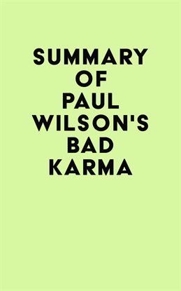 Cover image for Summary of Paul Wilson's Bad Karma