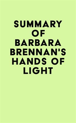 Imagen de portada para Summary of Barbara Brennan's Hands of Light