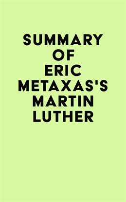 Cover image for Summary of Eric Metaxas's Martin Luther