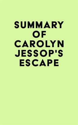Cover image for Summary of Carolyn Jessop's Escape