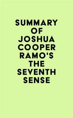 Cover image for Summary of Joshua Cooper Ramo's The Seventh Sense