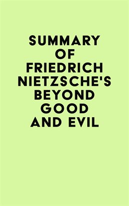 Cover image for Summary of Friedrich Nietzsche's Beyond Good and Evil