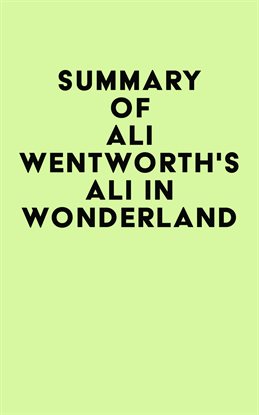 Imagen de portada para Summary of Ali Wentworth's Ali in Wonderland