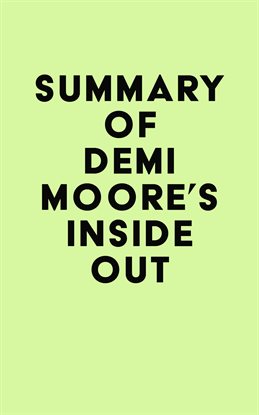 Imagen de portada para Summary of Demi Moore's Inside Out