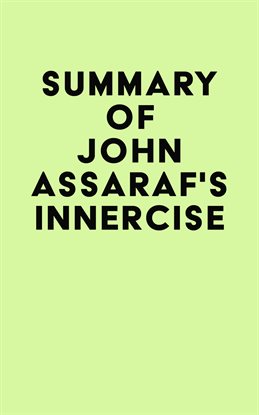 Cover image for Summary of John Assaraf's Innercise