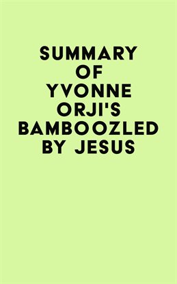 Cover image for Summary of Yvonne Orji's Bamboozled by Jesus