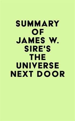 Imagen de portada para Summary of James W. Sire's The Universe Next Door