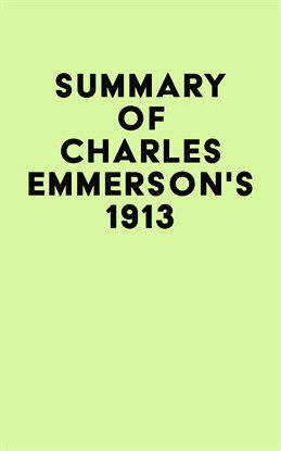 Imagen de portada para Summary of Charles Emmerson's 1913