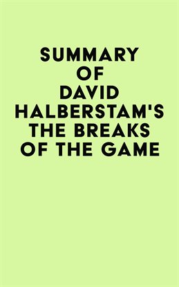 Cover image for Summary of David Halberstam's The Breaks of the Game