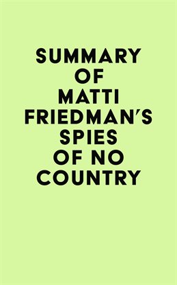Imagen de portada para Summary of Matti Friedman's Spies of No Country