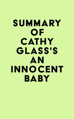 Cover image for Summary of Cathy Glass's An Innocent Baby