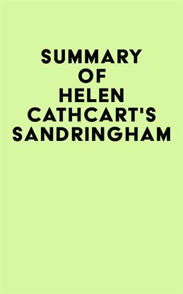 Imagen de portada para Summary of Helen Cathcart's Sandringham