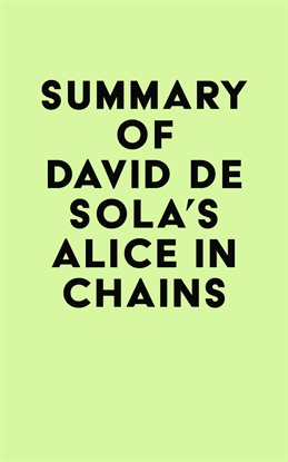 Cover image for Summary of David de Sola's Alice in Chains