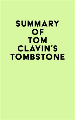 Cover image for Summary of Tom Clavin's Tombstone