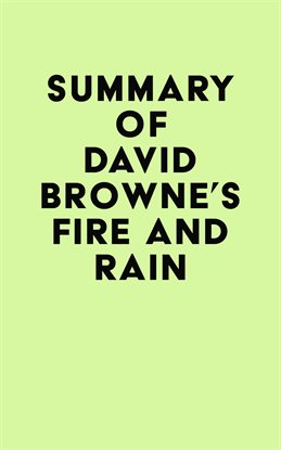 Cover image for Summary of David Browne's Fire and Rain