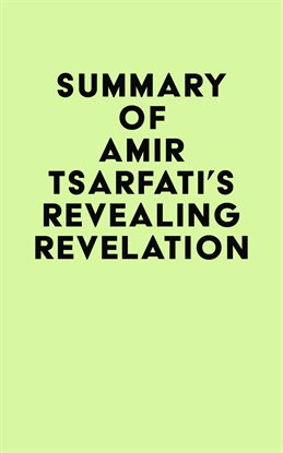 Cover image for Summary of Amir Tsarfati's Revealing Revelation