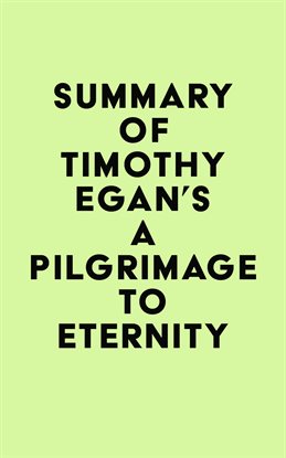 Imagen de portada para Summary of Timothy Egan's A Pilgrimage to Eternity