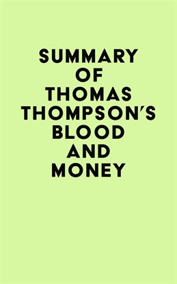 Imagen de portada para Summary of Thomas Thompson's Blood and Money