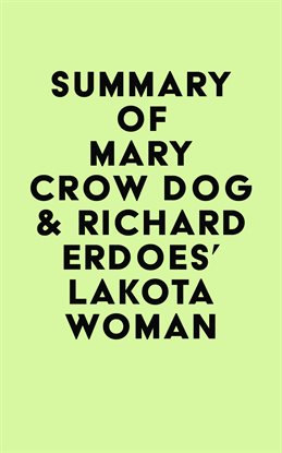 Cover image for Summary of Mary Crow Dog & Richard Erdoes' Lakota Woman