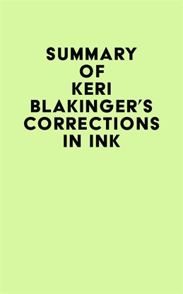 Imagen de portada para Summary of Keri Blakinger's Corrections in Ink