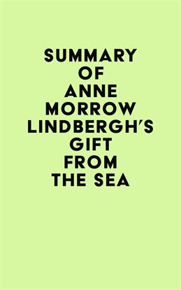Cover image for Summary of Anne Morrow Lindbergh’s Gift From the Sea