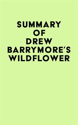 Cover image for Summary of Drew Barrymore's Wildflower