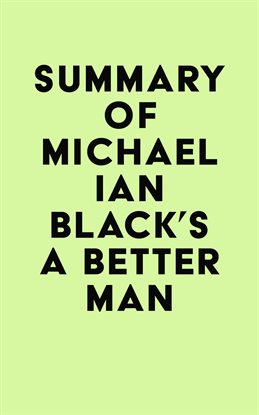 Cover image for Summary of Michael Ian Black's A Better Man