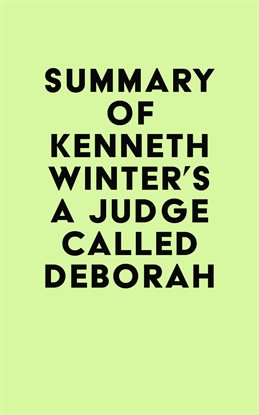 Cover image for Summary of Kenneth Winter's A Judge Called Deborah