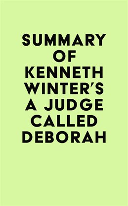 Imagen de portada para Summary of Kenneth Winter's A Judge Called Deborah