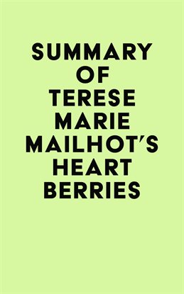 Cover image for Summary of Terese Marie Mailhot's Heart Berries