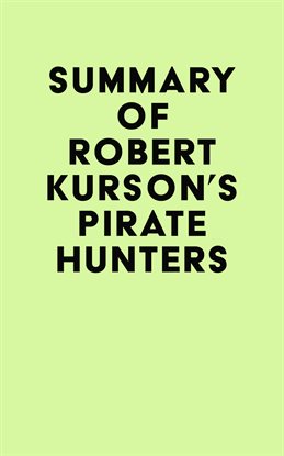 Cover image for Summary of Robert Kurson's Pirate Hunters
