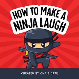 Cover image for How to Make a Ninja Laugh