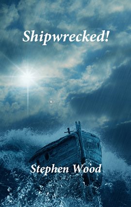 Cover image for Shipwrecked!