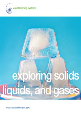 Imagen de portada para Exploring Solids, Liquids, and Gases - Spanish