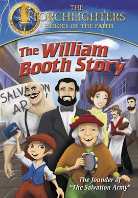 Cover image for Torchlighters - The William Booth Story