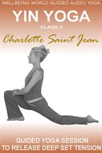Cover image for Yin Yoga Class 2