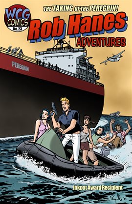 Rob Hanes Adventures: The Taking of the Peregin