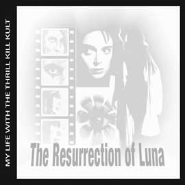 Cover image for The Resurrection Of Luna