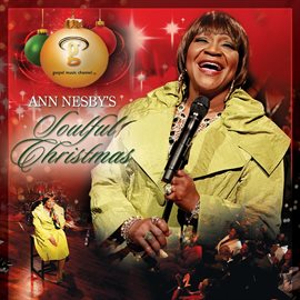 Cover image for Ann Nesby's Soulful Christmas