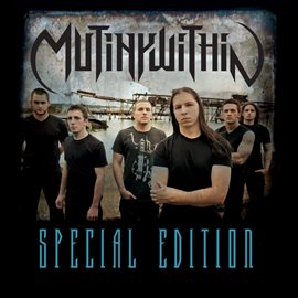 Cover image for Mutiny Within [Special Edition]