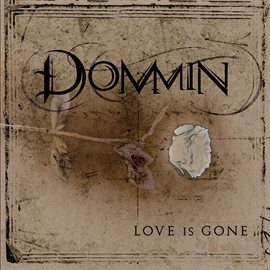 Cover image for Love Is Gone [Special Edition]