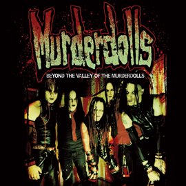 Cover image for Beyond The Valley Of The Murderdolls [Special Edition]