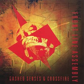 Imagen de portada para Gashed Senses & Crossfire